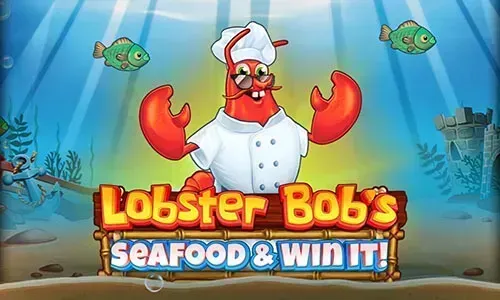 Loster’s Bob’s Seafood & Win It